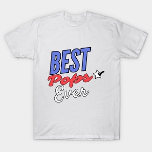 Best pops ever T-Shirt